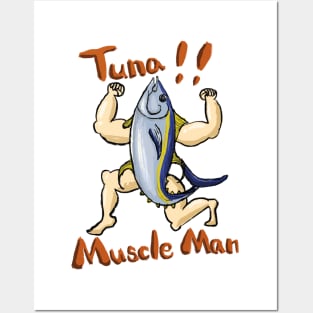 Muscle tuna man Posters and Art